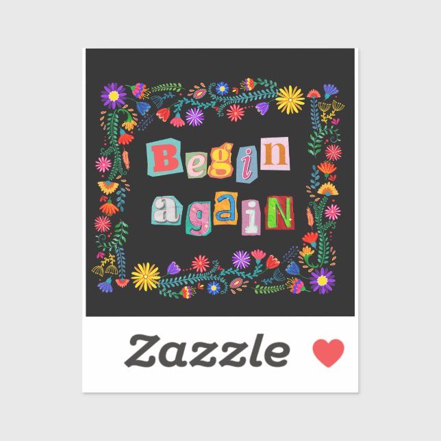 Begin Again Encouragement Start Over 2nd Chance Sticker (Sheet)