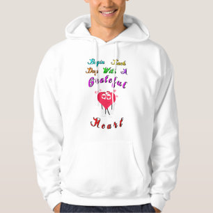 Begin Each Day September With 29 A Grateful Heart Hoodie