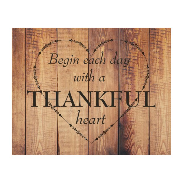 Begin each Day with a THANKFUL Heart Inspirational Wood Wall Art (Front)