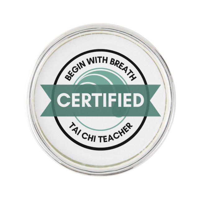 Begin with Breath Certified Tai Chi Teacher Pin (Front)
