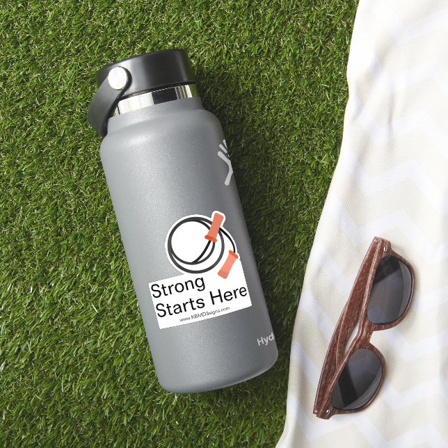 Beginner Fitness - Custom www - Strong Starts Here Sticker (HydroFlask Insitu)