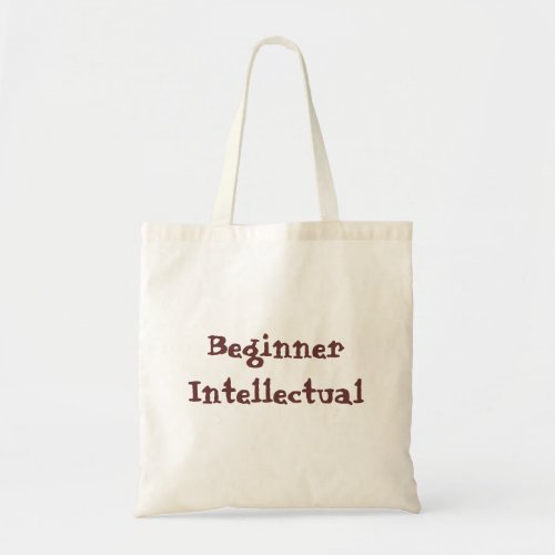 Beginner Intellectual Quote Kids Tote Bag