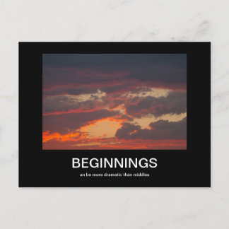 Beginnings demotivational poster postcard