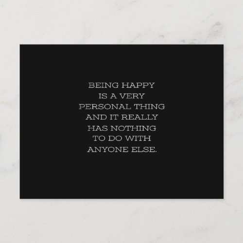 begins happy is a very personal thing postcard