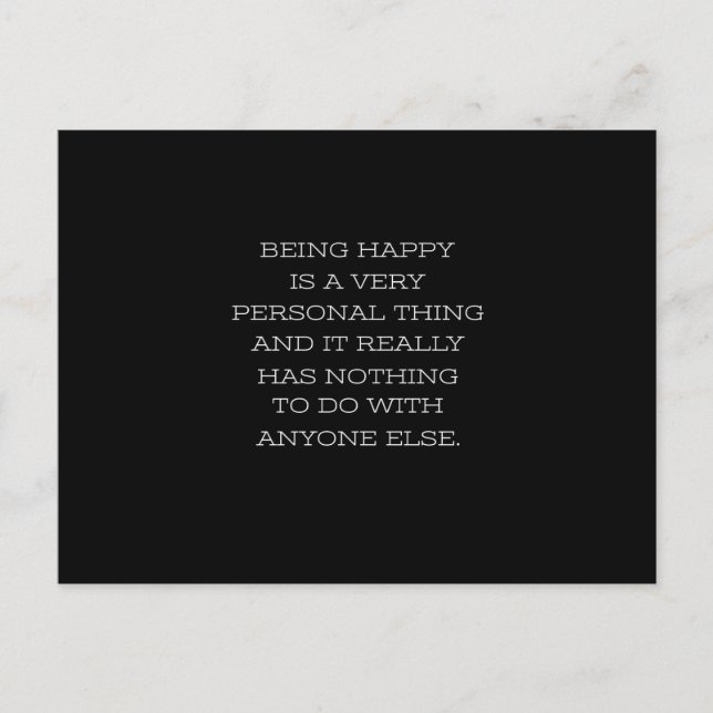 begins happy is a very personal thing postcard (Front)