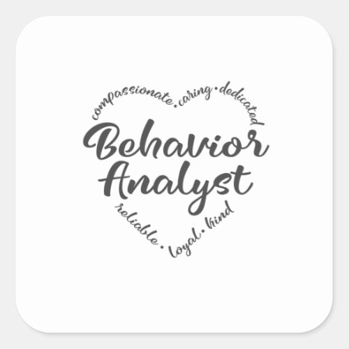 Behavior analyst ABA therapist Square Sticker