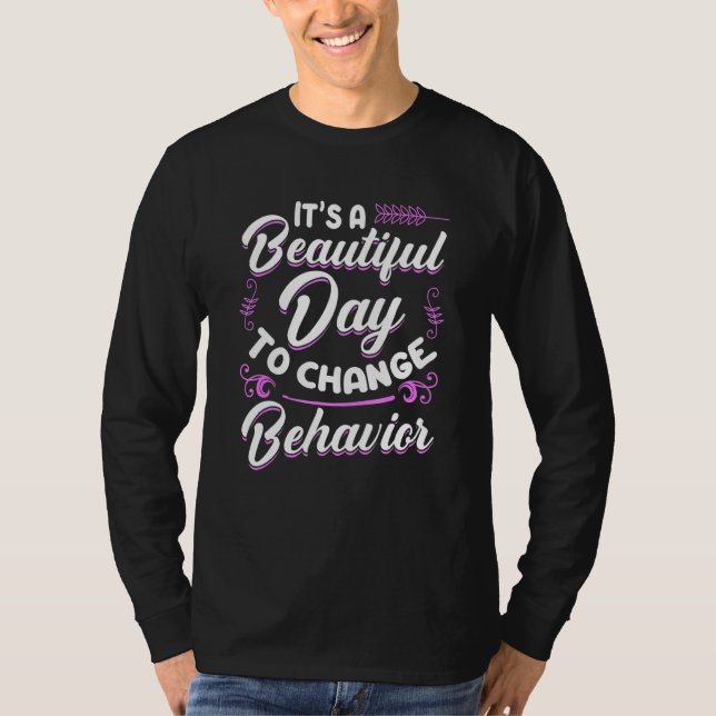 Behavior Analyst Aba Therapy Bcba Exam Board Certi T-Shirt (Front)