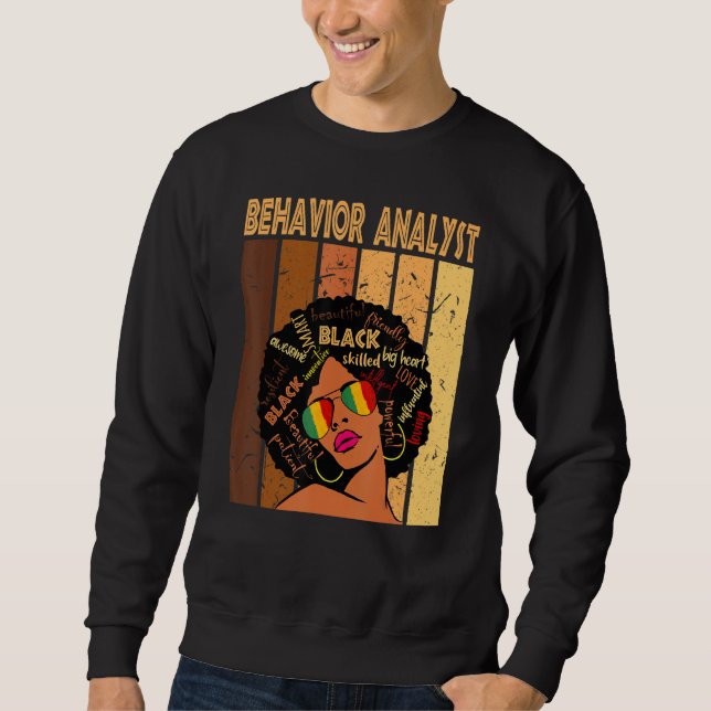 Behavior Analyst Afro African American Black Histo Sweatshirt (Front)
