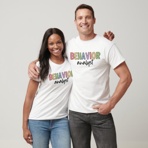 Behavior Analyst BCBA Behavior Therapist T_Shirt