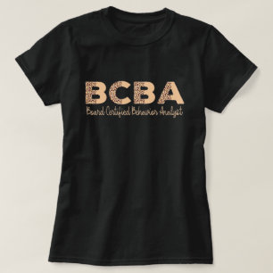 Behavior Analyst BCBA Behavior Therapist T-Shirt