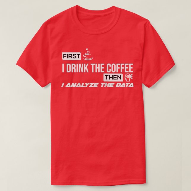 Behavior Analyst BCBA EBT ABA Therapy T-Shirt (Design Front)