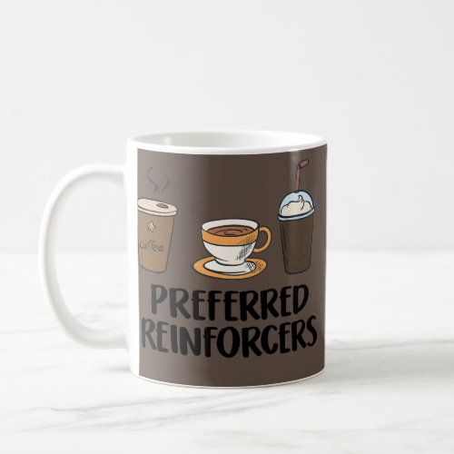 Behavior Analyst Coffee Gift for BCBA RBT ABA Coffee Mug