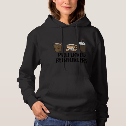 Behavior Analyst Coffee Gift for BCBA RBT ABA Ther Hoodie