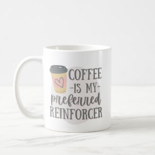 My Preferred Reinforcer Metal Coffee Mug - Study Notes ABA