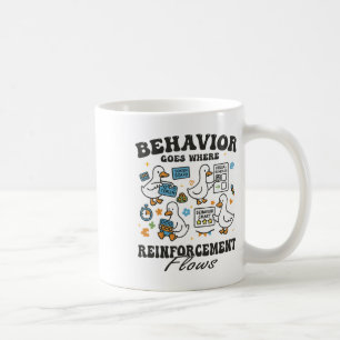 Behavior Analyst Silly Goose Rbt Aby Therapy Sped Coffee Mug