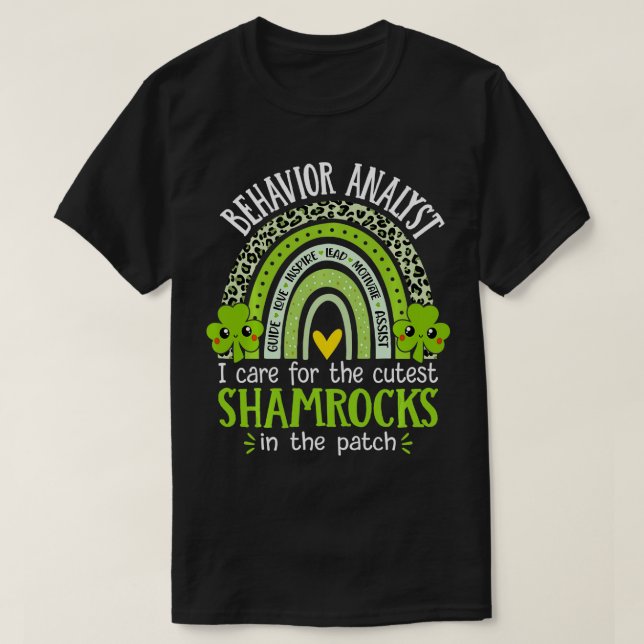Behavior Analyst St Patricks Day Shamrocks ABA The T-Shirt (Design Front)