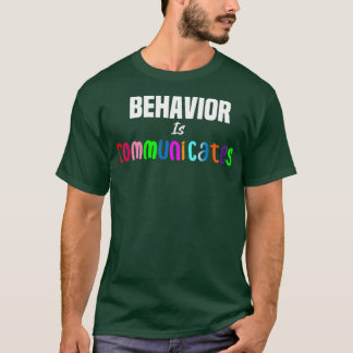 Behavior Communication Neurodiversity Is Beautiful T-Shirt