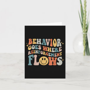 Behavior Goes Where Reinforcement Flows Autism Awa Card