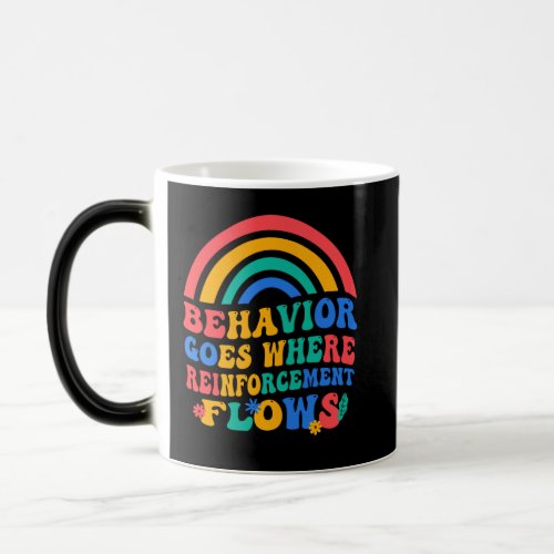 Behavior Goes Where Reinforcement Flows Magic Mug