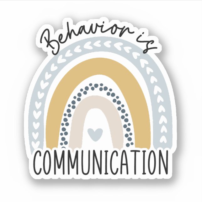 Behavior Is Communication ABA Behavior Therapist Sticker (Front)