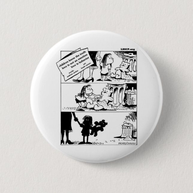Behavior Is The Truth Round Button (Front)
