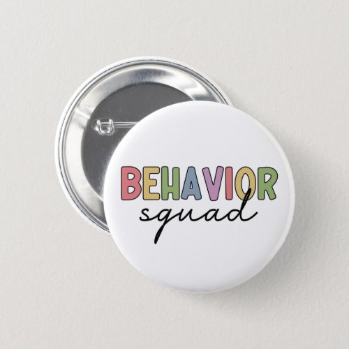 Behavior Squad  Behavior Therapist ABA Therapist Button