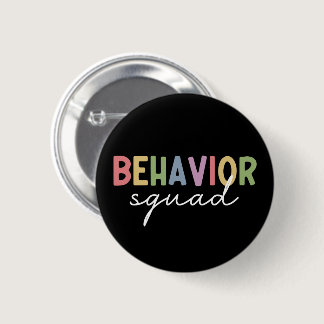 Behavior Squad | Behavior Therapist ABA Therapist Button