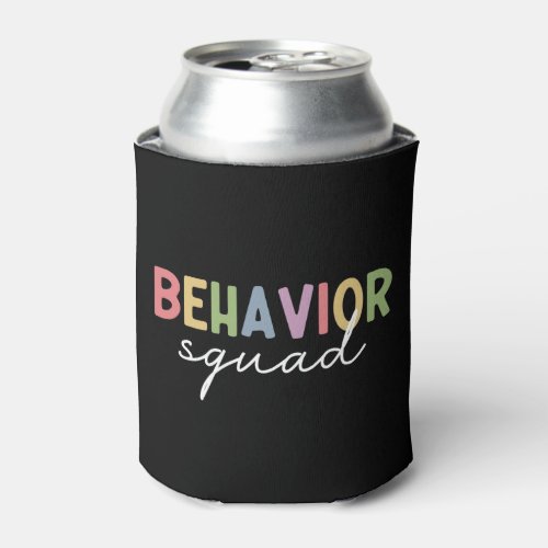 Behavior Squad  Behavior Therapist ABA Therapist Can Cooler
