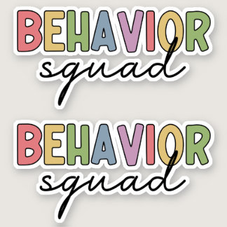 Behavior Squad | Behavior Therapist ABA Therapist Sticker