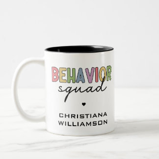Behavior Squad | Behavior Therapist ABA Therapist Two-Tone Coffee Mug