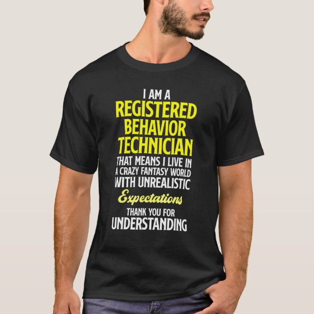 Behavior Technician Behavioral Tech RBT 11 T-Shirt (Front)