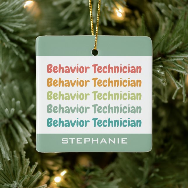 Behavior Technician RBT Behavior Tech Custom Ceramic Ornament (Tree)