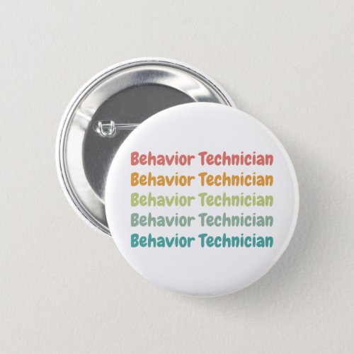 Behavior Technician RBT Behavior Tech Retro  Button