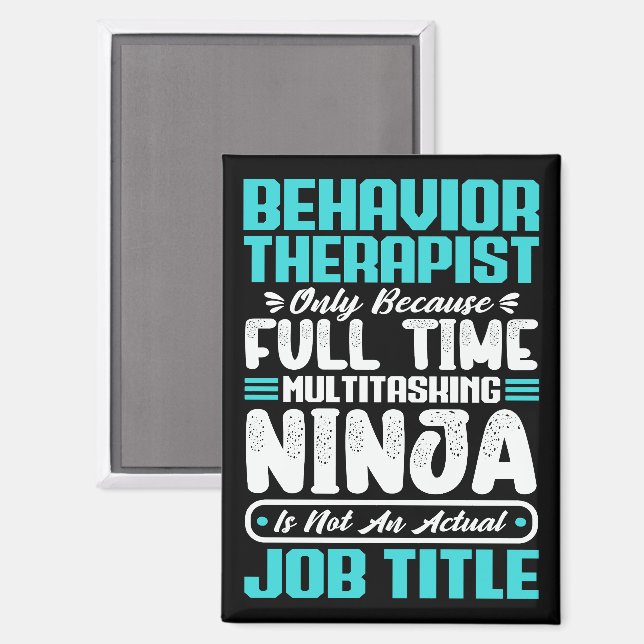 Behavior Therapist Job Title Profession Career Magnet (Front/Back)