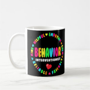 Behavioral Analyst Behavior Interventionist Squad Coffee Mug