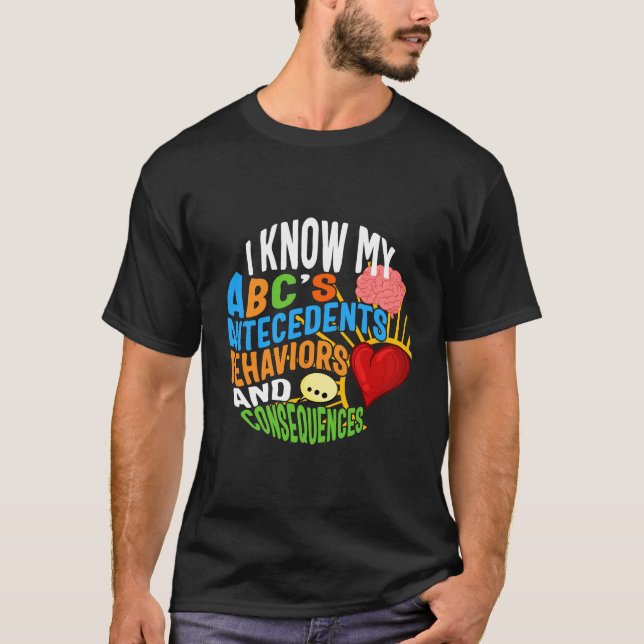 Behavioral Analyst Shirt, I Know My ABC's Brain T-Shirt (Front)
