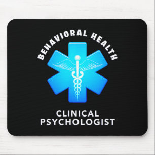 Behavioral And Mental Health Clinical Psychologist Mouse Pad