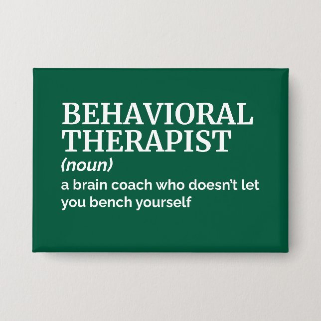 Behavioral Therapist Job Humor Definition Button (Front)