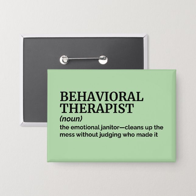 Behavioral Therapist Life - Funny Definition Button (Front/Back)