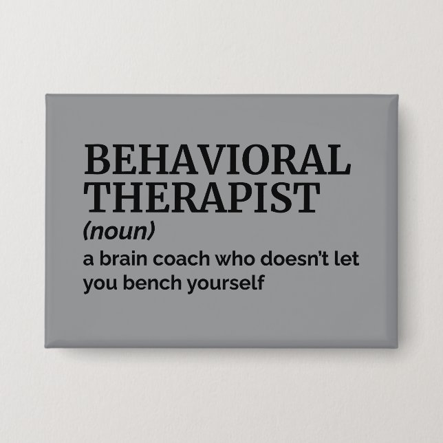 Behavioral Therapist Professional Humor Definition Button (Front)