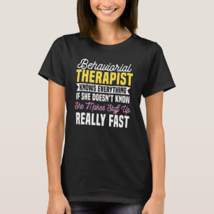 Behavioral Therapist RBT Technician Analyst Behavi T-Shirt