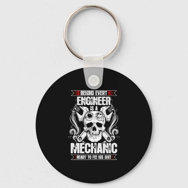 Behind every Engineer - Mechanic Keychain (Front)