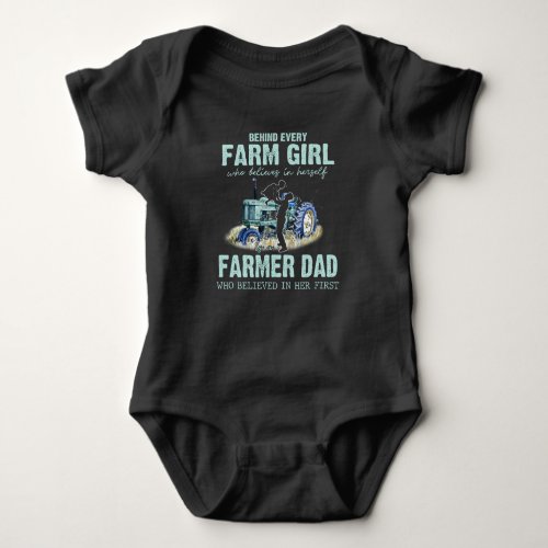 Behind Every Farm Girl Baby Bodysuit