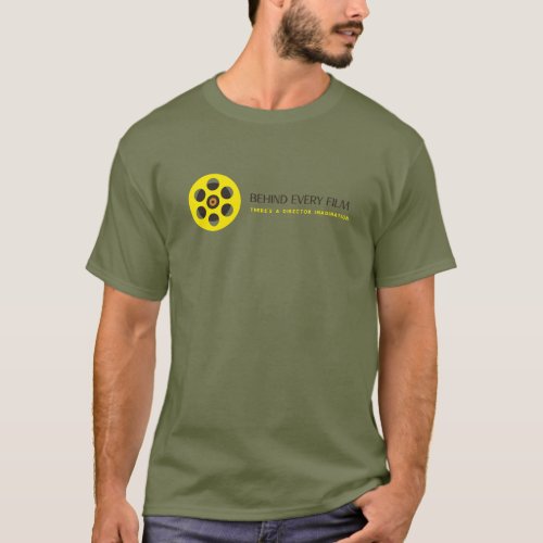 Behind every Film There is Directors Imagination T_Shirt