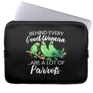 Behind Every Good Woman Are A Lot Of Parrots Laptop Sleeve
