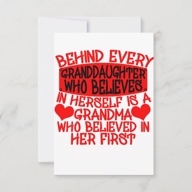 Behind Every Granddaughter Who Believes In Herself Thank You Card (Front)