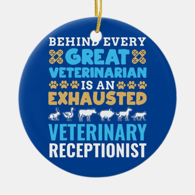 Behind Every Great Veterinarian Doctor Animals Ceramic Ornament (Front)