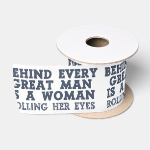 Behind Every Man custom color ribbon