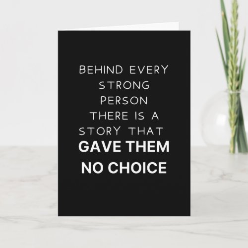 Behind every strong person card