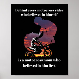 Behind Motocross Rider Who Believes In Himself Poster